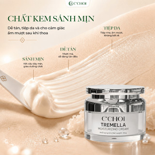 [MỚI] Kem Dưỡng Nấm Tuyết C'Choi Tremella Moisturizing Cream 30g - Cấp Ẩm, Dưỡng Sáng, Căng Bóng Da