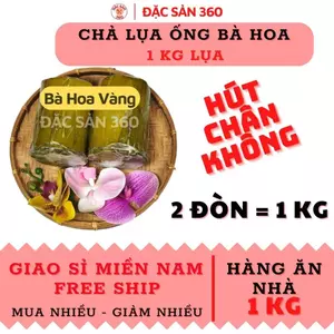 CHẢ LỤA GÓI LÁ CHUỐI BÀ HOA VÀNG 1KG ( NHẬN 2 ỐNG 500G )_HÀNG ĂN NHÀ_NHẬN GIAO MIỀN NAM_OL.01_ [ ỐNG LỤA 500G *2 ỐNG ]