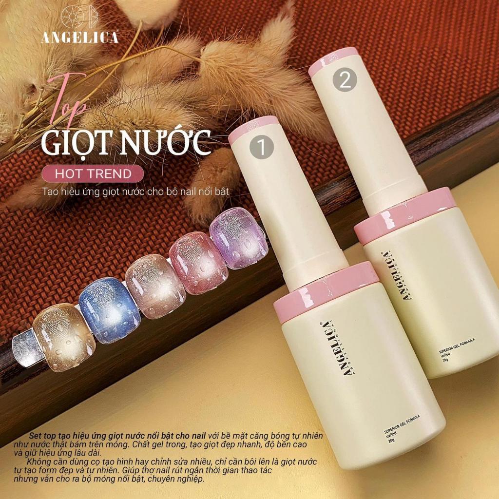 Top Giọt Nước Angelica ( Hot Trend ) - Tạo Hiệu Ứng Giọt Nước Cho Bộ Nail Nổi Bật