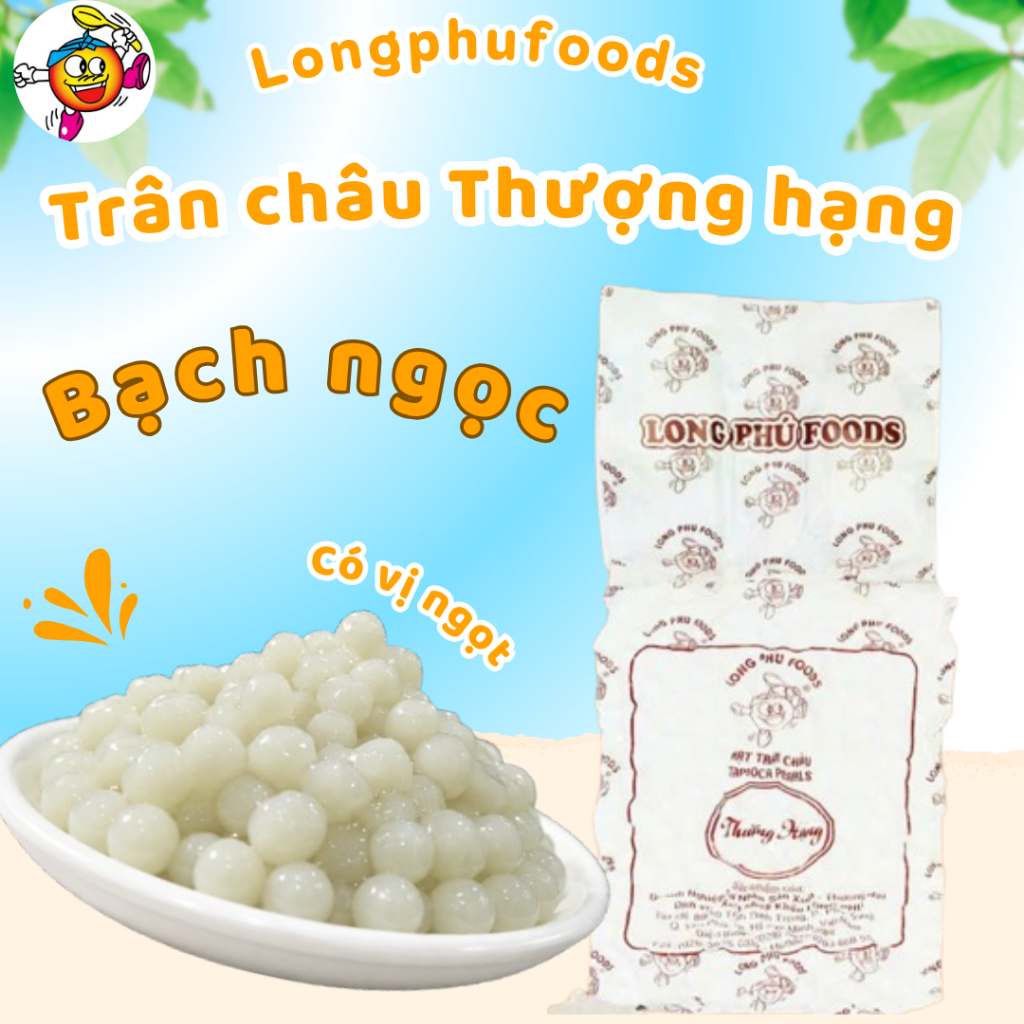 Trân Châu Thượng hạng LONG PHÚ có vị ngọt túi 1kg - Topping, Nguyên Liệu Chè, Trà Sữa