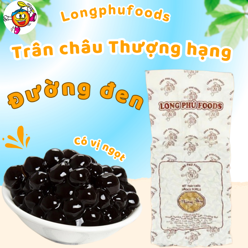 Trân Châu Thượng hạng LONG PHÚ có vị ngọt túi 1kg - Topping, Nguyên Liệu Chè, Trà Sữa
