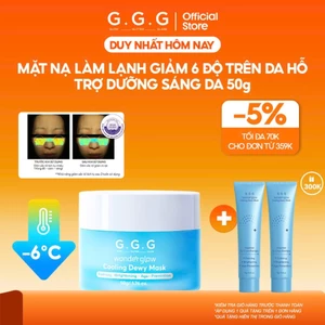 Mặt Nạ Lạnh G.G.G - Làm Dịu Da Ửng Đỏ, Dưỡng Trắng Sáng & Mờ Thâm Sạm G.G.G Wonder Glow Cooling Dewy Mask 50g