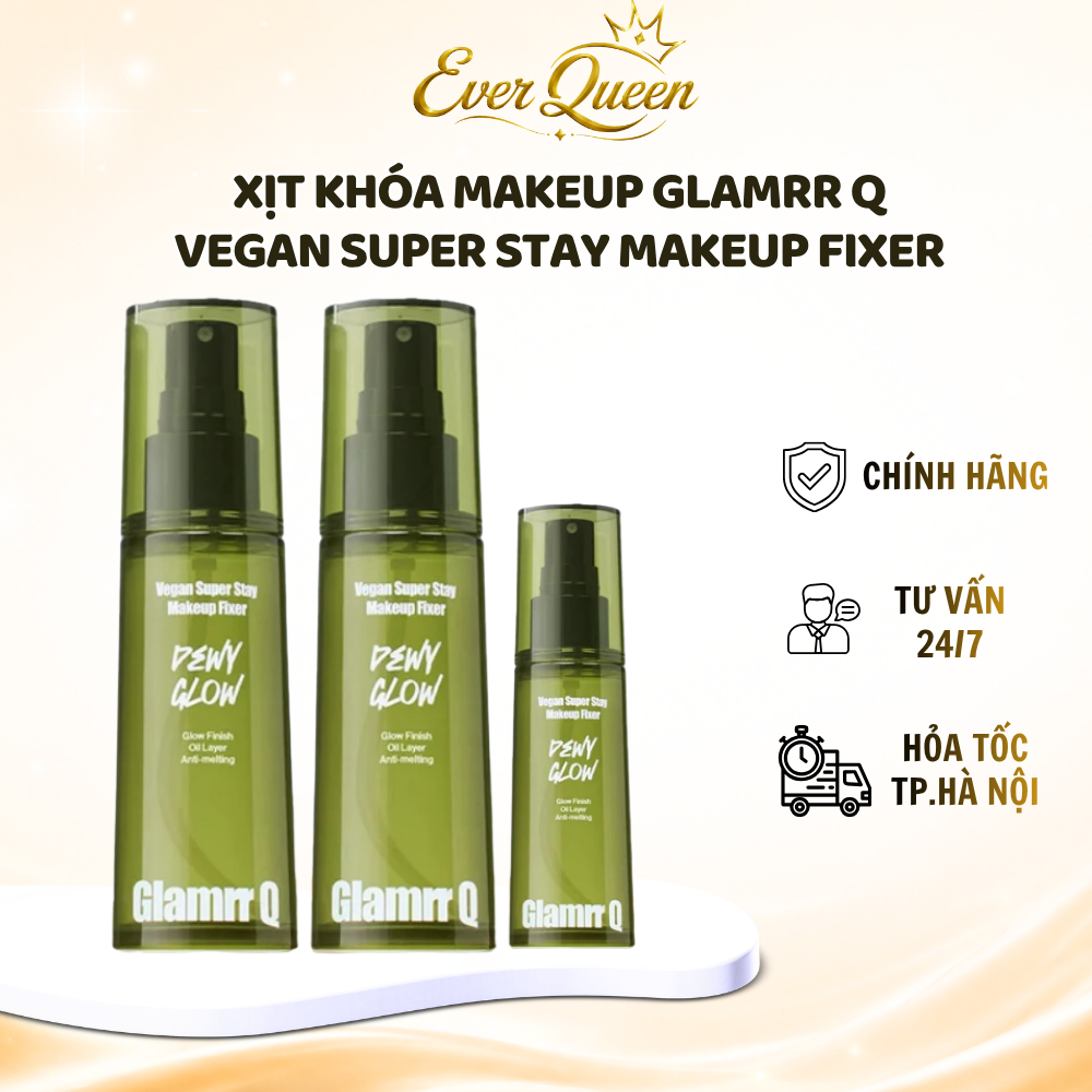Xịt Khóa Nền Glamrr Q Vegan Super Stay Makeup Fixer Giữ Lớp Trang Điểm Bền Đẹp Cả Ngày - Ever Queen