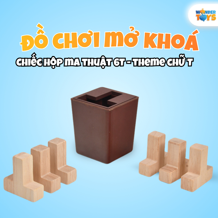 Đồ Chơi Trí Tuệ Gỗ Giải Đố Hộp Ma Thuật Chữ T – Game Trí Tuệ Logic Thử Thách Rèn Tư Duy