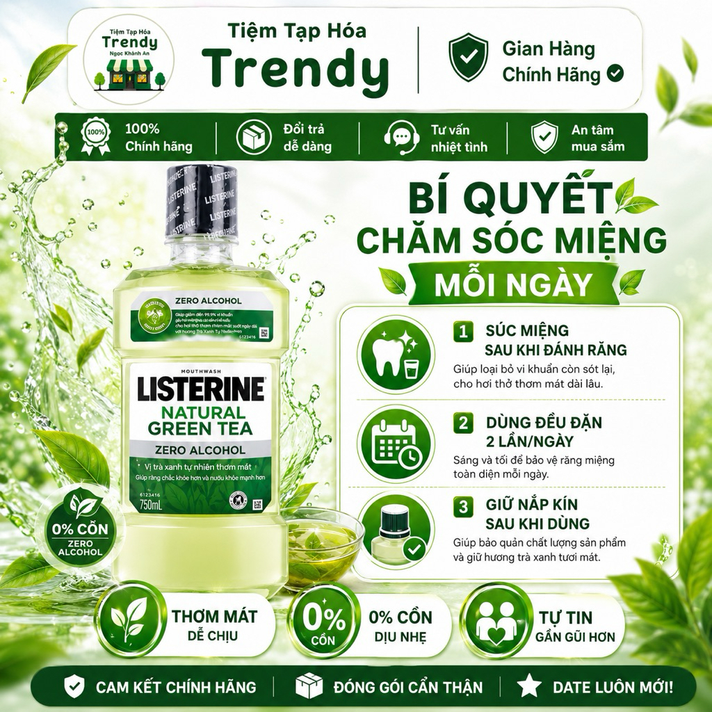 [SL CÓ HẠN] Nước Súc Miệng Trà Xanh Listerine Natural Greentea Zero Alcohol Listerine 750ml