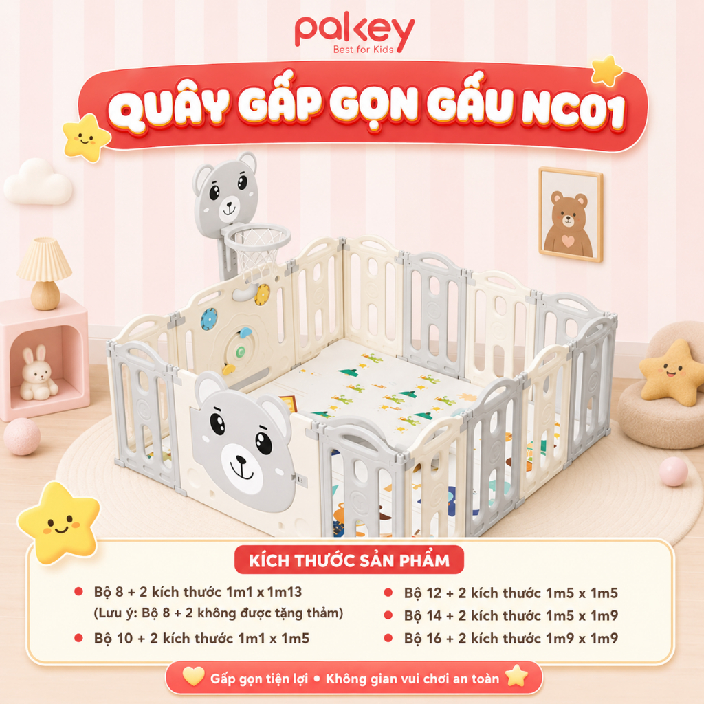 Quây Cũi Nhựa Gấp Gọn Pakey Gấu NC01 TẶNG KÈM BÓNG + THẢM + SET BÓNG RỔ + NÉM VÒNG Dày Dặn An Toàn Cho Bé