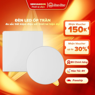 Đèn Led ốp trần LN12N/ LN29 Rạng Đông, tràn viền,mẫu mới siêu đẹp siêu sáng, bảo hành 24 tháng