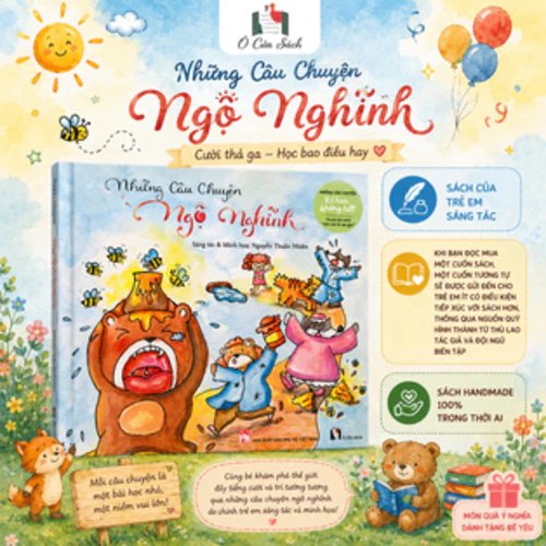 Những Câu Chuyện Ngộ Nghĩnh - Sách Thiếu Nhi Sách Tranh Hay Cho Bé Ô Cửa Sách Quà Tặng Cho Bé