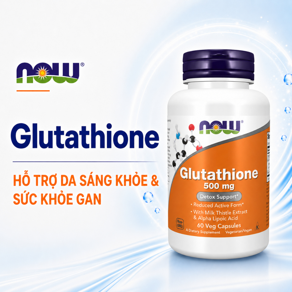 glutathione của mỹ Viên uống Glutathione 500mg Now của Mỹ, hỗ trợ sáng da, mờ thâm nám, chống  oxy hóa, thải độc gan