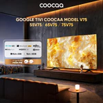 [ 55V75 / 65V75 / 75V75 ] Google Smart Tivi COOCAA Model V75 | QD-Mini LED | 55-65-75 inch — ảnh 1