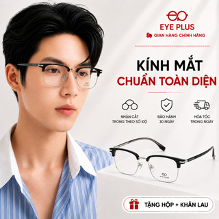 Kính Mắt Clubmaster Nam Nữ Eye Plus H70710/H70711 Gọng Kim Loại Chuôi Nhựa Lõi Thép Dáng Thời Trang