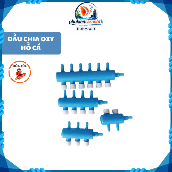 VAN KHOÁ TĂNG CHỈNH MẠNH YẾU CHO MÁY OXI, ĐẦU CHIA OXI HỒ CÁ.