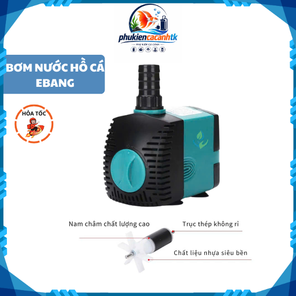 MÁY BƠM NƯỚC HỒ CÁ, THÁC NƯỚC, HỒ THỦY SINH EBANG