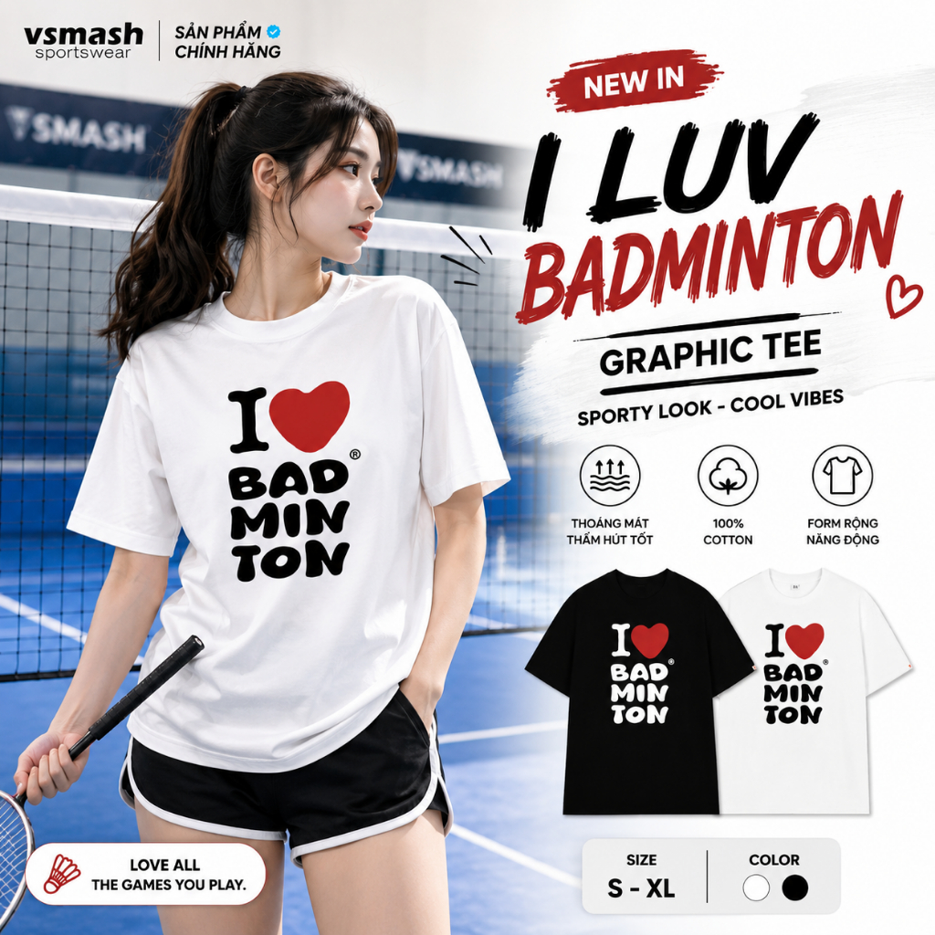 Áo Thun Cầu Lông Nam Nữ Vsmash Sportwear –  IN NỔI "I LUV BADMTINON" – Vải Bông Em Bé Mềm Mịn, Thoáng Mát, Thấm hút tốt
