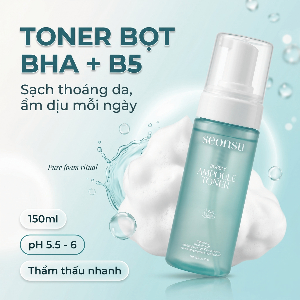 Toner Tạo Bọt SEONSU Bubbly Ampoule Toner 150ml BHA B5 HA 4D, Cấp Ẩm Làm Dịu Cho Da Dầu Dễ Bí