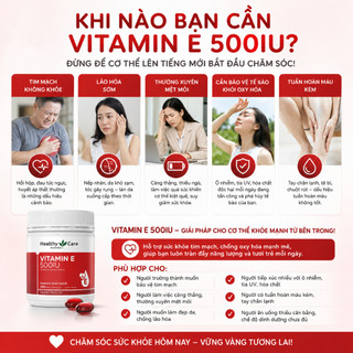 [CHÍNH HÃNG] Viên uống Vitamin E 500IU Healthy Care 200 viên hỗ trợ điều hoà nội tiết, giảm mụn