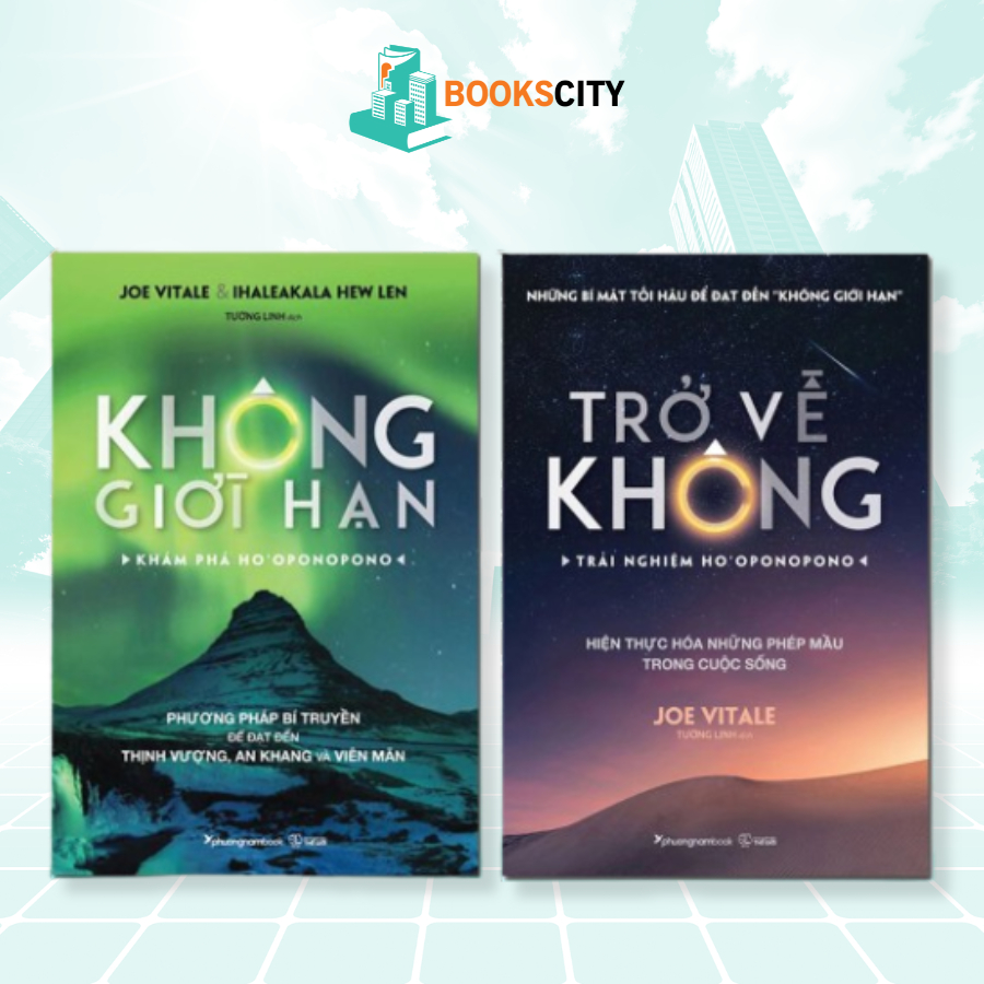 Combo Sách - Trở Về Không & Không Giới Hạn - Joe Vitale