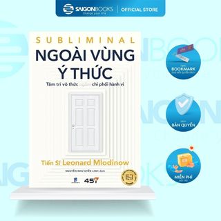 Sách - Ngoài Vùng Ý Thức -  Leonard Mlodinow