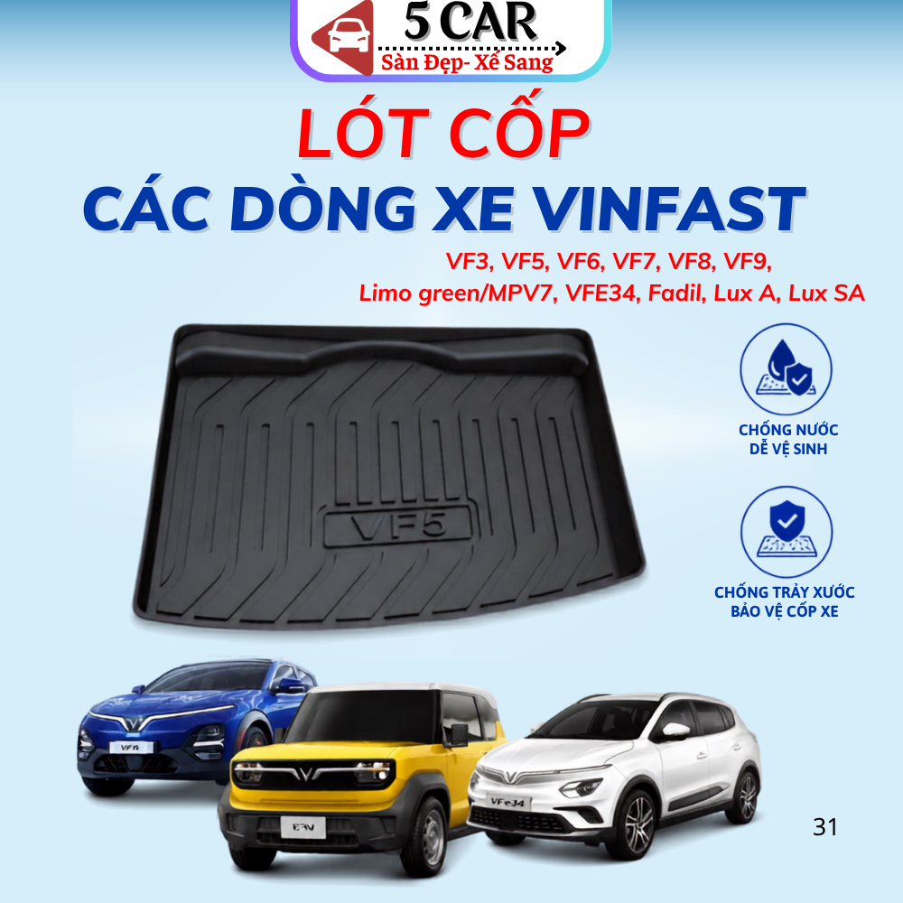 Lót cốp Nhựa Dẻo TPO cho VF3, VF5, VF6, VF7, VF8, VF9, Limo Gree/MPV7, VFE34, LUX A Dày dặn chống thấm nước