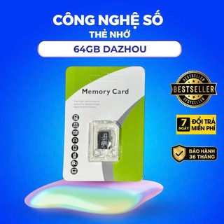 [KHUYẾN MÃI SỐC] Thẻ Nhớ 64G DAZHOU Dùng Cho Camera, Điên Thoại, Máy Ảnh, Flycam Chính Hãng Bảo Hành 3 Năm