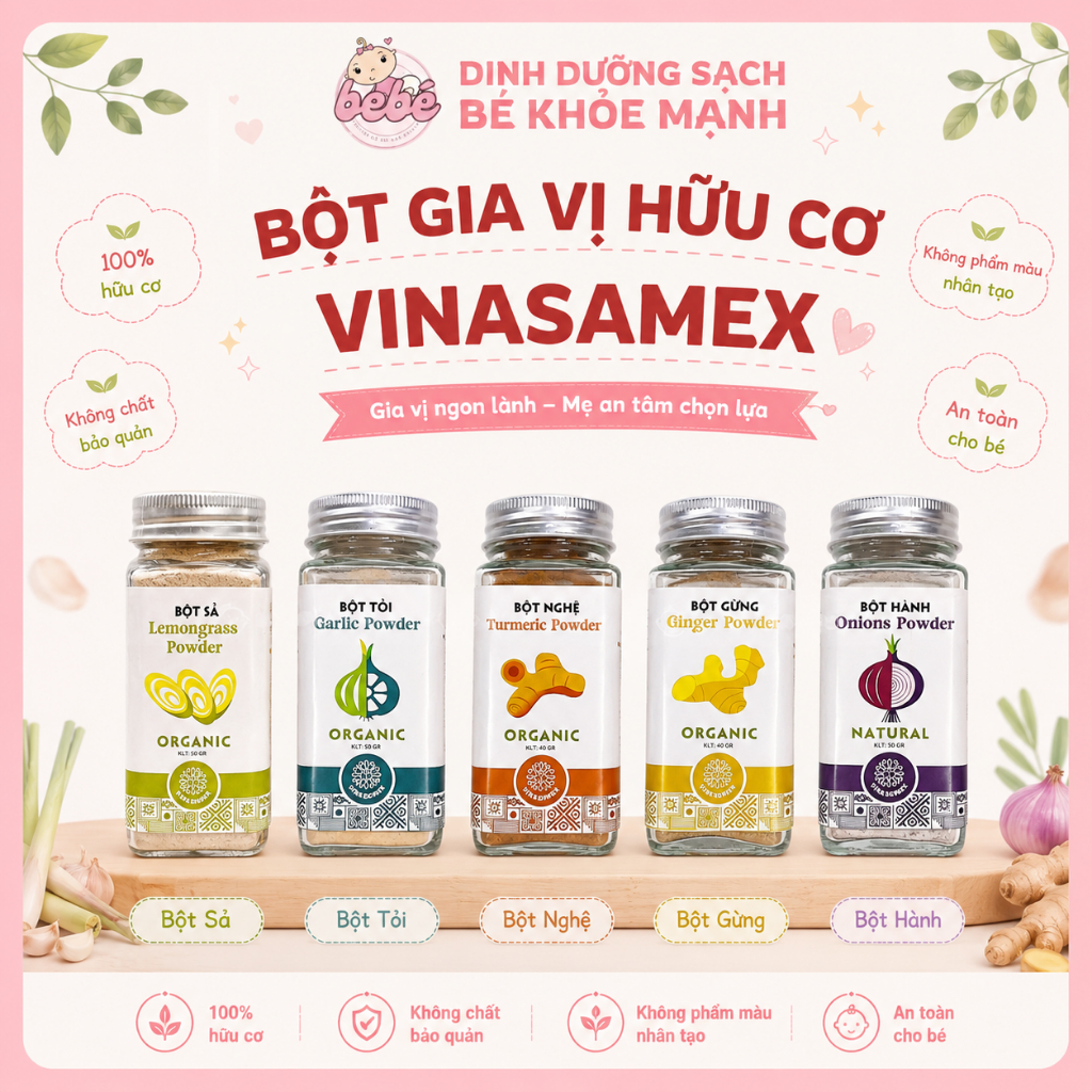 Gia vị hữu cơ Vinasamex dùng ướp chế biến đồ ăn dặm cho bé từ 6 tháng tuổi. Bột hành, bột tỏi,...