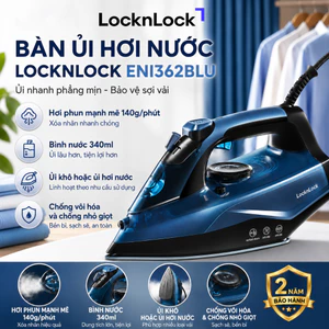 Bàn ủi hơi nước LocknLock ENI362BLU hơi nước tăng cường, ủi phẳng mọi chất vải