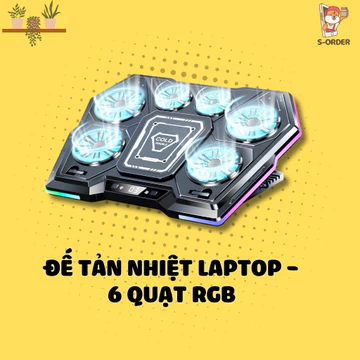 ĐẾ TẢN NHIỆT LAPTOP 6 QUẠT RGB – TẢN NHIỆT CỰC MẠNH, CHƠI GAME MƯỢT HƠN 🎮🔥