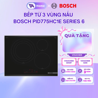 [BOSCH] Bếp từ âm Series 6 Bosch 70 cm viền thép - PID775HC1E - Hàng chính hãng - Bảo hành 3 năm