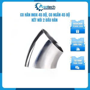 Co hàn inox 45 độ, Co ngắn 45 độ Kết nối 2 đầu hàn, co lơi inox 304/316L, lơi 45 độ hàn vi sinh