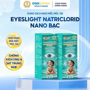 Dung Dịch Nhỏ Mắt Mũi Tai Nano Bạc EYESLIGHT NATRICLORID Hỗ Trợ Vệ Sinh, Dùng Được Cho Bé G60