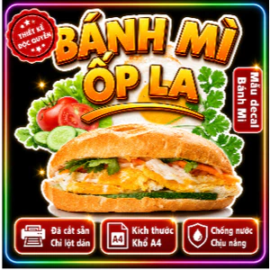 Poster decal BÁNH MÌ ỐP LA trang trí quán nước, dán tường, tủ kính,cao cấp chống nước- A4 cắt sẵn chỉ cần lột dán