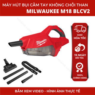 Máy hút bụi không chổi than M18 BLCV2 Milwaukee, hiệu suất hút mạnh mẽ, tích hợp vòng đèn LED