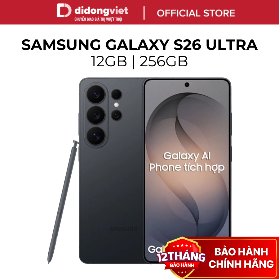 Điện Thoại Samsung Galaxy S26 Ultra 12GB | 256GB - Camera 200MP, Hiệu Năng Mạnh Mẽ - Hàng Chính Hãng