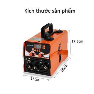 Máy hàn MIG-270E 2 trong 1 (MMA & MIG) cầm tay, hàn que 1.6-3.2mm, 220V, BH 12 tháng, kèm phụ kiện