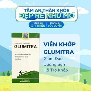 TPBVSK bổ khớp Glumitra của Pháp 60viên