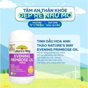 Tinh dầu hoa anh thảo Nature's Way Evening Primrose Oil 1000mg - Giúp tăng cường sức khỏe