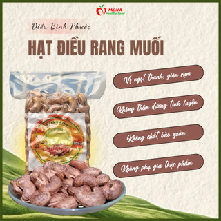 Mona Organic | Hạt Điều rang muối Bình Phước (hàng loại 1) 500gr