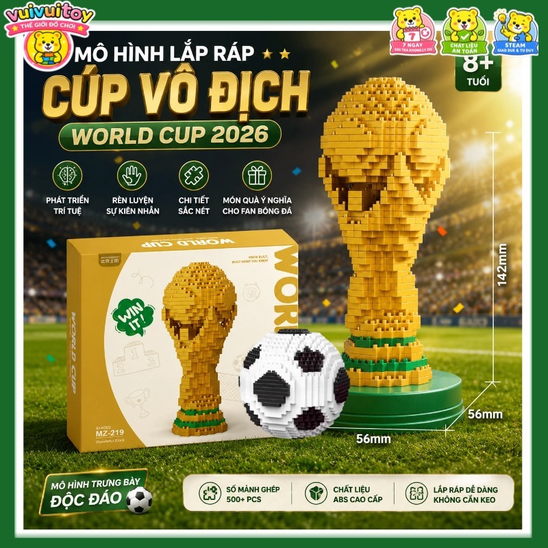 Bộ lắp ráp cúp vàng World Cup 2026 – Rèn luyện sự tập trung, quà tặng cho fan bóng đá