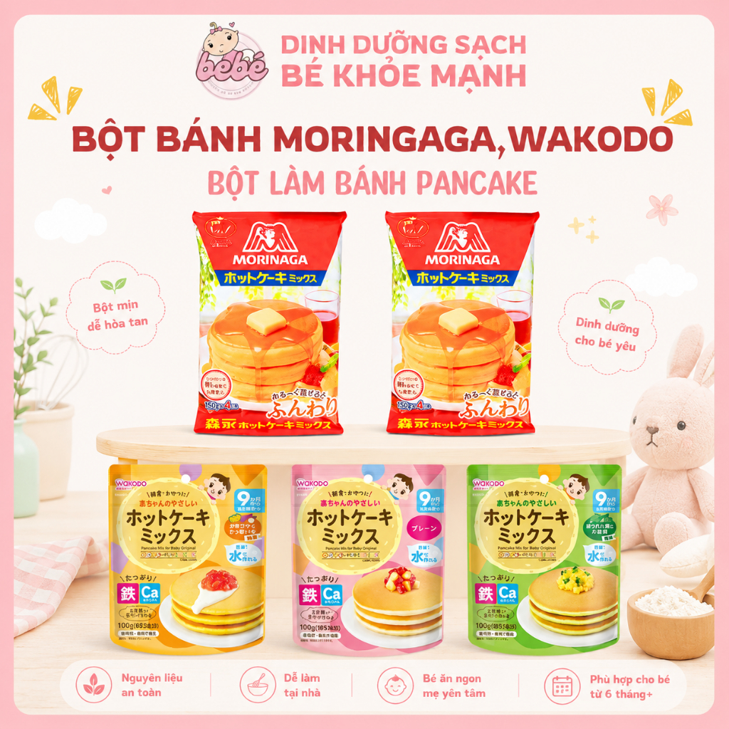 Bột làm bánh pancake Morinaga, Wakodo Nhật Bản cho bé. Bột làm bánh pancake cho bé