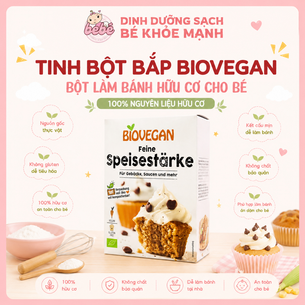 Tinh bột bắp hữu cơ, bột làm bánh hữu cơ cho bé Biovegan