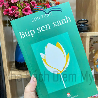 Sách Búp Sen Xanh [ TB 2024 ] viết về Chủ tịch Hồ Chí Minh - Tác giả Sơn Tùng, NXB Kim Đồng