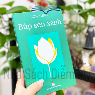 Sách Búp Sen Xanh [ TB 2024 ] viết về Chủ tịch Hồ Chí Minh - Tác giả Sơn Tùng, NXB Kim Đồng