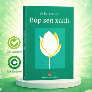 Sách Búp Sen Xanh [ TB 2024 ] viết về Chủ tịch Hồ Chí Minh - Tác giả Sơn Tùng, NXB Kim Đồng