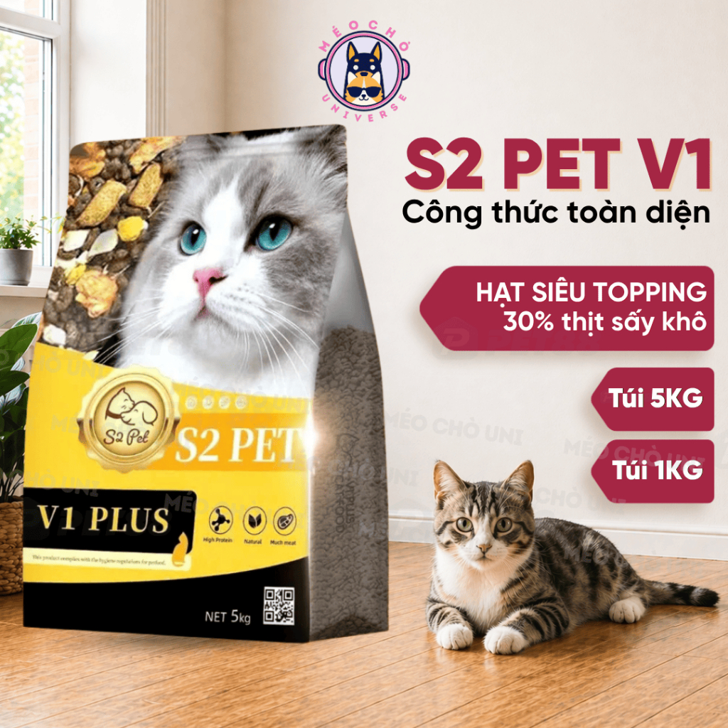 Hạt cho mèo S2PET V1, đạm cao 32%, 50% topping, thúc đẩy tiêu hóa, dưỡng da lông - MÉO CHÒ UNI
