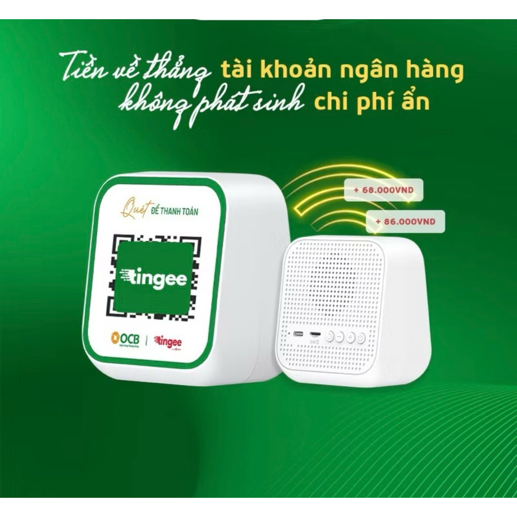 Loa OCB - Tingee I Loa đọc thông báo chuyển khoản chính hãng I Bảo hành 12 tháng