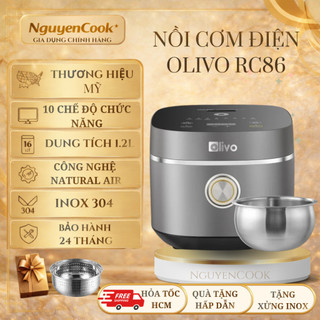 [CHÍNH HÃNG] Nồi Cơm Điện OLIVO RC86 – Chống Dính Tự Nhiên, 10 Chế Độ Nấu, Tách Đường NGUYENCOOK