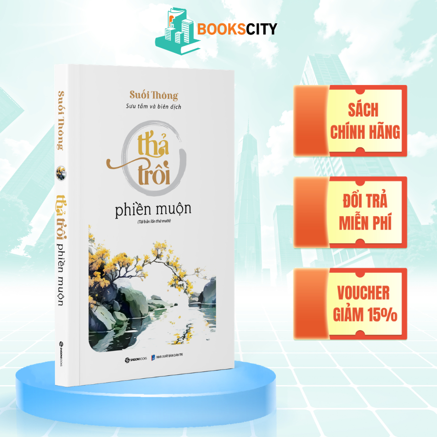 Sách - Thả Trôi Phiền Muộn - Suối Thông