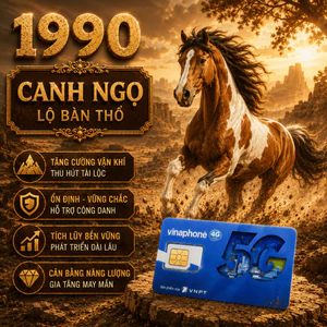 Sim Vinaphone Hợp Tuổi 1990 Canh Ngọ Mệnh Lộ Bàng Thổ Giúp Ổn Định Vận Khí Tăng Tài Lộc