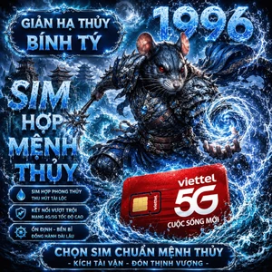 Sim Viettel Phong Thủy Tuổi 1996 Giúp Tăng Linh Hoạt Và May Mắn [Sim Phải ĐKCC]