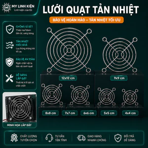 Lưới quạt tản nhiệt đầy đủ kích thước bảo vệ quạt loại tốt.